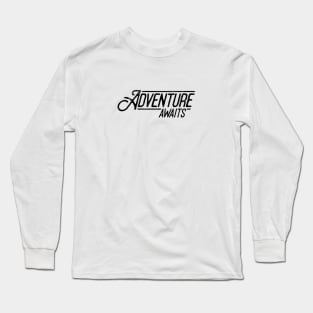 Adventure Awaits Long Sleeve T-Shirt